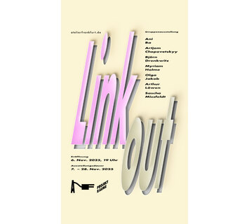 Group exhibition: Link Out