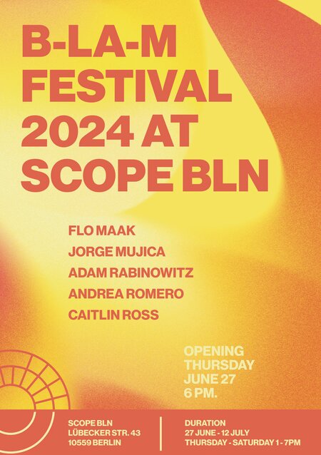 B-LA-M Festival 2024 at Scope BLN