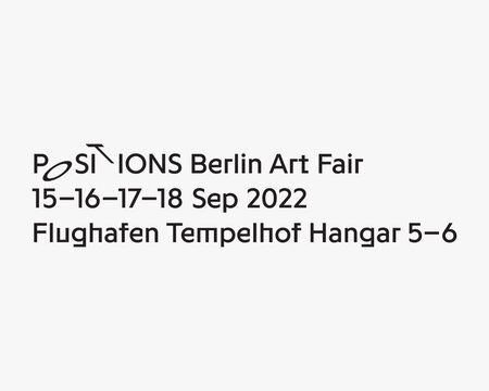 POSITIONS Berlin Art Fair