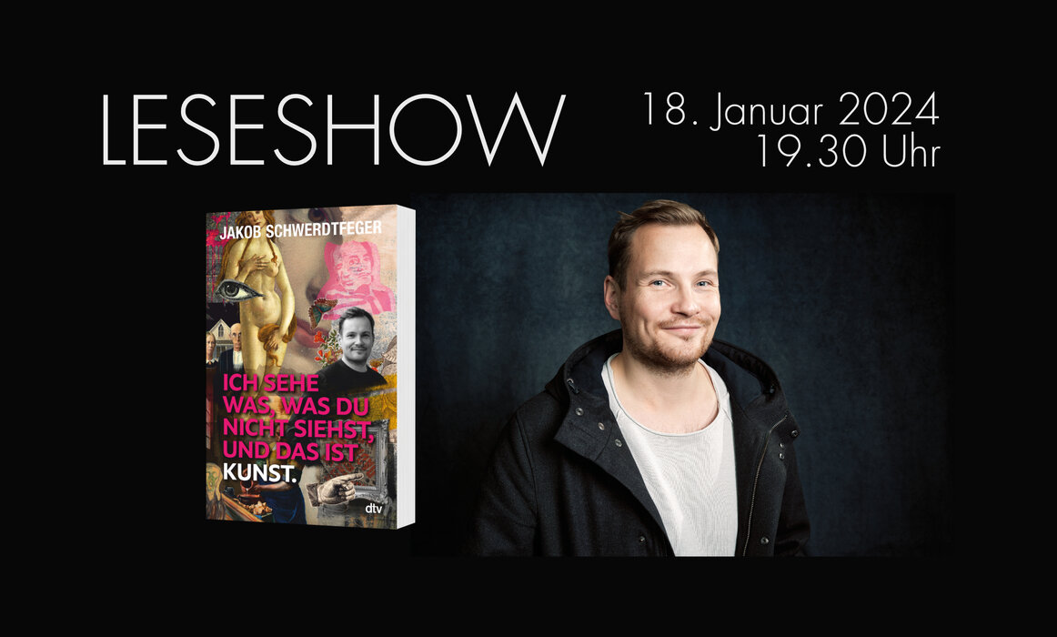 Leseshow: Jakob Schwerdtfeger